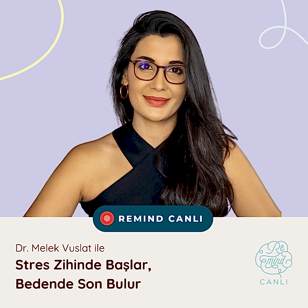 Stres Zihinde Başlar, Bedende Son Bulur