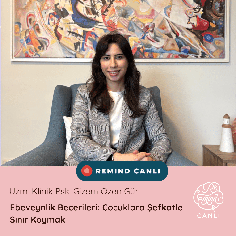 Ebeveynlik Becerileri: Çocuklara Şefkatle Sınır Koymak